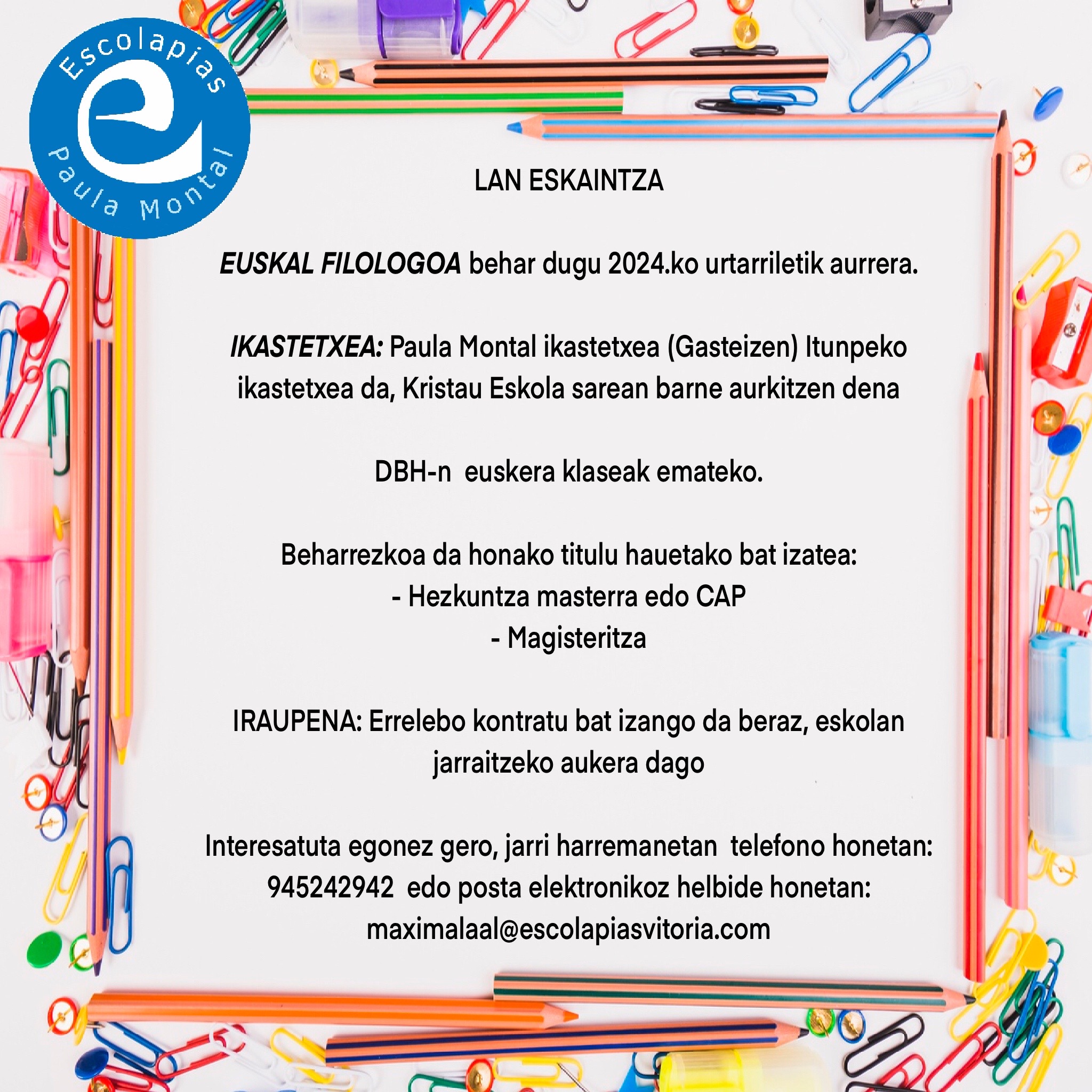 Lan eskaintza Paula Montal Ikastetxean / Oferta de trabajo en Paula Montal