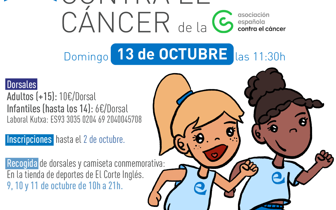 Marcha solidaria contra el cáncer. Domingo 13 octubre. 13,30 horas /  Minbiziaren aurkako martxa solidarioa. Urriak 13, igandea. 13:30ean.