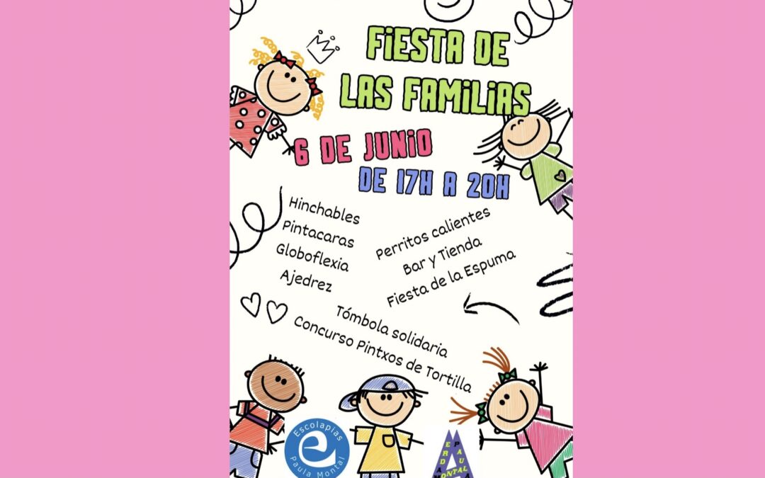 Fiesta de la familia. Viernes 6 de junio / Familiaren jaia. Ekainak 6, ostirala.
